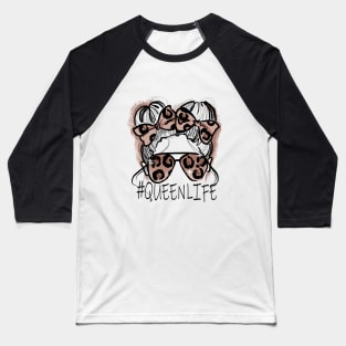 Queen Life Pigtails Baseball T-Shirt